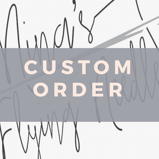 Custom Orders